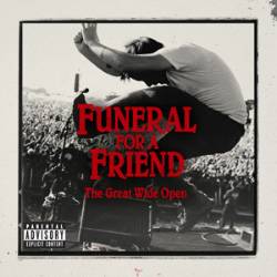 Funeral For A Friend : The Great Wide Open